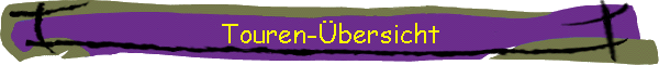 Touren-bersicht