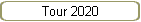 Tour 2020